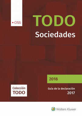 TODO SOCIEDADES 2018. GUA DE LA DECLARACIN 2017