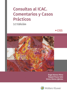 CONSULTAS AL ICAC. COMENTARIOS Y CASOS PRCTICOS (3. EDICIN)