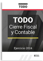 TODO CIERRE FISCAL Y CONTABLE. EJERCICIO 2024