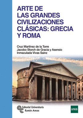 ARTE DE LAS GRANDES CIVILIZACIONES CLSICAS: GRECIA Y ROMA