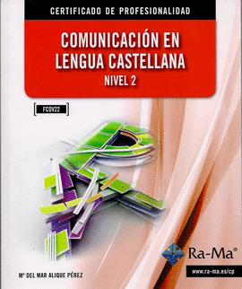 COMUNICACI�N EN LENGUA CASTELLANA. NIVEL 2
