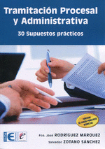TRAMITACI�N PROCESAL Y ADMINISTRATIVA
