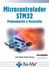 MICROCONTROLADOR STM32 PROGRAMACIN Y DESARROLLO
