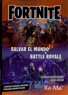 FORTNITE SALVAR EL MUNDO + BATTLE ROYALE