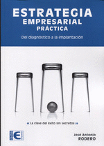 ESTRATEGIA EMPRESARIAL PR�CTICA