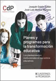 PLANES Y PROGRAMAS PARA LA TRANSFORMACIN EDUCATIVA