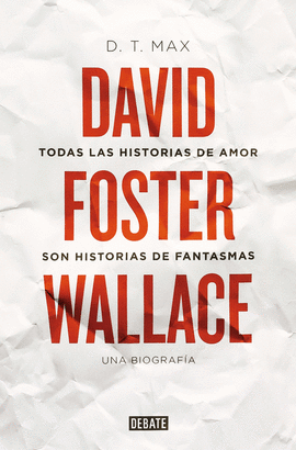 TODAS LAS HISTORIAS DE AMOR SON HISTORIAS DE FANTASMAS