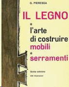 IL LEGNO E L'ARTE DI COSTRUIRE MOBILI E SERRAMENTI