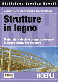 STRUTTURE IN LEGNO.(BIBLIOTECA TECNICA 935)