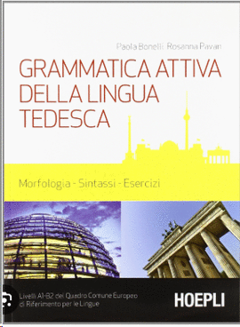 GRAMMATICA ATTIVA DELLA LINGUA TEDESCA