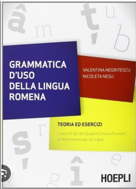 GRAMMATICA D'USO DELLA LINGUA ROMENA