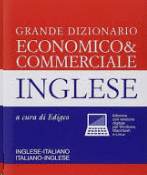 GRANDE DIZIONARIO ECONOMICO & COMMERCIALE INGLESE