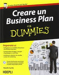 CREARE UN BUSINESS PLAN FOR DUMMIES.(FOR DUMMIES)