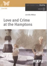LOVE AND CRIME AT THE HAMPTONS (LEVEL A2+AUDIO CD)