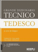 GRANDE DIZIONARIO TECNICO TEDESCO