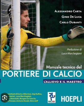 MANUALE TECNICO DEL PORTIERE DI CALCIO