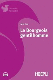 BOURGEOIS GENTILHOMME (NIVEAU B2)