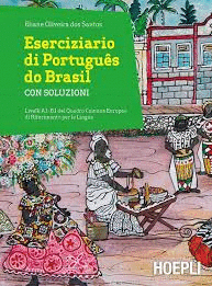 ESERCIZIARIO DI PORTUGUES DO BRASIL.A1-B1.(+SOLUZIONI)