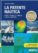 PATENTE NAUTICA, LA.ENTRO E OLTRE LE 12 MIGLIA VELA MOTORE