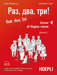 CORSO DI LINGUA RUSSA.LIVELLI A1-A2.RAZ DVA TRI