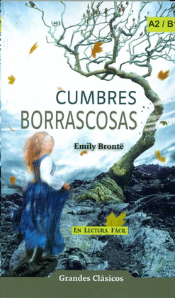 CUMBRES BORRASCOSAS (A2/B1)