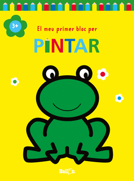 MEU PRIMER BLOC PER A PINTAR GRANOTA (+3)