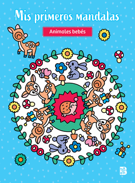 MIS PRIMEROS MANDALAS ANIMALES BEB�S