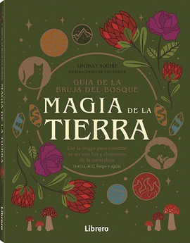 GUIA BRUJA DEL BOSQUE MAGIA DE LA TIERRA