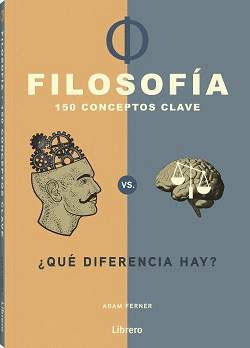 FILOSOFA 150 CONCEPTOS CLAVE