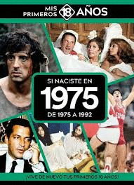 SI NACISTE EN 1975: DE 1975 A 1992