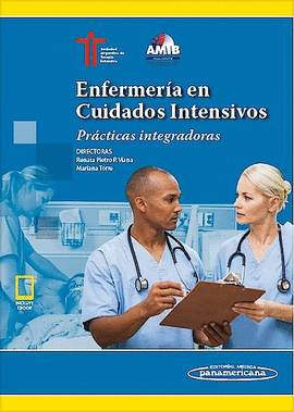 ENFERMER�A EN CUIDADOS INTENSIVOS. PR�CTICAS INTEGRADORAS