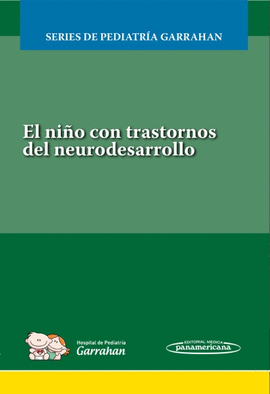 EL NIO CON TRASTORNOS DEL NEUROESARROLLO (+E-BOOK)