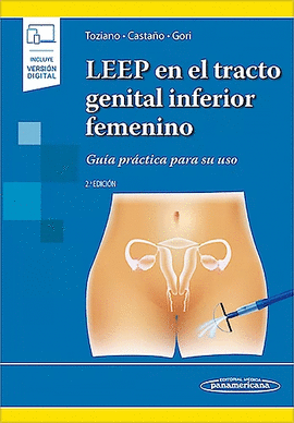 LEEP EN EL TRACTO GENITAL INFERIOR FEMENINO. GU�A PR�CTICA PARA SU USO