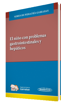 EL NIO CON PROBLEMAS GASTROINTESTINALES Y HEPTICOS (+E-BOOK)