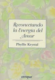 RECONECTANDO LA ENERGIA DEL AMOR