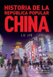 HISTORIA DE LA REPBLICA POPULAR CHINA
