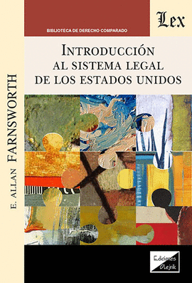 INTRODUCCION AL SISTEMA LEGAL DE LOS ESTADOS UNIDOS