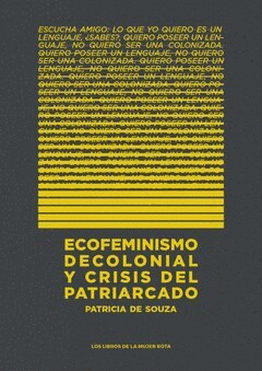 ECOFEMINISMO DECOLONIAL Y CRISIS DEL PATRIARCADO