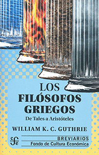 LOS FILSOFOS GRIEGOS : DE TALES A ARISTTELES