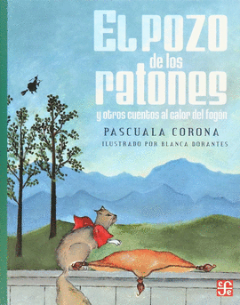POZO DE LOS RATONES Y OTROS CUENTOS