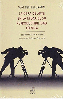 OBRA DE ARTE EN LA �POCA DE SU REPRODUCTIBILIDAD T�CNICA