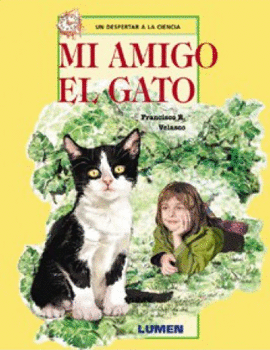 MI AMIGO EL GATO