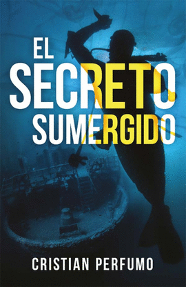 EL SECRETO SUMERGIDO