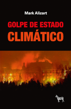 GOLPE DE ESTADO CLIMTICO