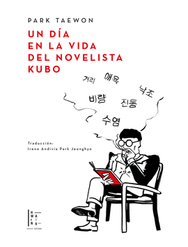 UN DA EN LA VIDA DEL NOVELISTA KUBO