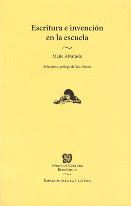 ESCRITURA E INVENCI�N EN LA ESCUELA