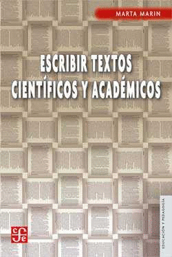 ESCRIBIR TEXTOS CIENT�FICOS Y ACAD�MICOS