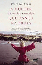 A MULHER DE VESTIDO VERMELHO QUE DAN�A NA PRAIA