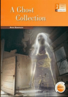 A GHOST COLLECTION (COL.ACTIVITY READER 2º ESO)