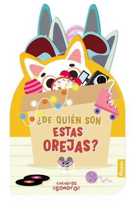 DE QUIEN SON ESTAS OREJAS?AUZOU